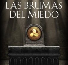 Leer libros en línea gratis sin descargar LAS BRUMAS DEL MIEDO ePub PDB DJVU (Spanish Edition) 9788401019180 de RAFAEL ABALOS