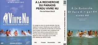  Vivre Nu. A la Recherche du Paradis Perdu. 1998.