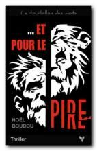 ... Et pour le pire