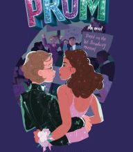 Book downloads free The Prom: A Novel Based on the Hit Broadway Musical