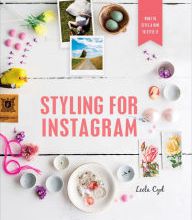 Ebooks download gratis Styling for Instagram by Leela Cyd CHM PDF RTF