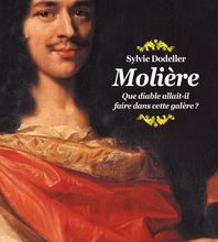 Téléchargements ebook gratuits pour iphone 4 Molière  - Que diable allait-il faire dans cette galère ? par Sylvie Dodeller