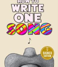 Download PDF How to Write One Song: Loving the Things We Create and How They Love Us Back