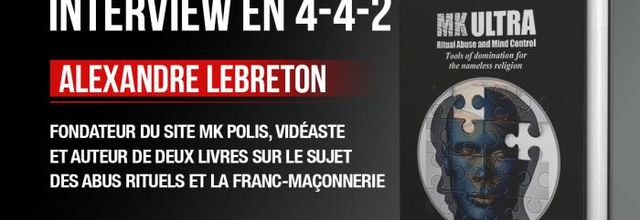 Dévoiler l’Inconcevable : Entretien exclusif avec Alexandre Lebreton (par le Média en 4-4-2)