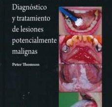 Descarga gratuita de libros de ordenador en línea. PRECANCER ORAL: DIAGNOSTICO Y TRATAMIENTO DE LESIONES POTENCIALES MALIGNAS