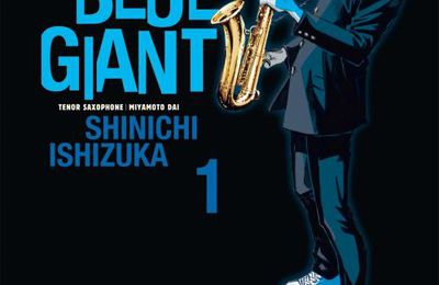 Blue giant - Tome 01 - Shinichi Ishizuka