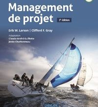 Téléchargements gratuits de livres électroniques Management de projet par Erik W. Larson, Clifford Gray, Claude-André Guillotte, Josée Charbonneau ePub