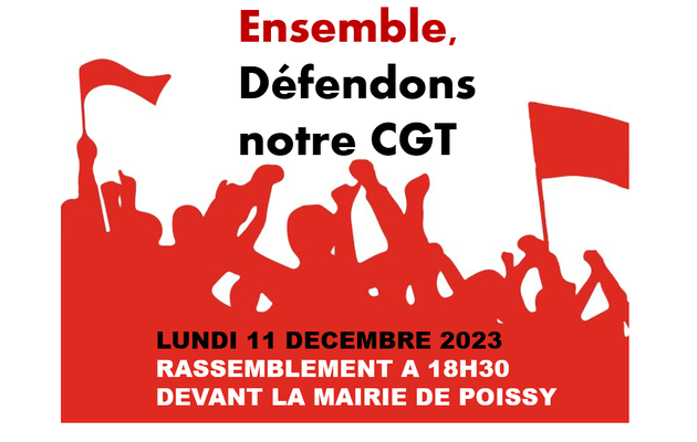 Soutien à la CGT menacée d'expulsion à Poissy.