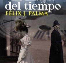 Descargar libros gratis de electrónica EL MAPA DEL TIEMPO (TRILOGÍA VICTORIANA 1) de FELIX J. PALMA (Literatura española) CHM MOBI 9788420691183