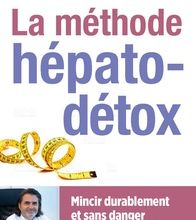[Pdf/ePub] La méthode hépato-détox  - Mincir durablement et sans danger grâce au foie by Réginald Allouche download ebook