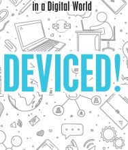Electronics pdf books free download Deviced!: Balancing Life and Technology in a Digital World by Doreen Dodgen-Magee (English Edition)