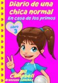 [PDF/Kindle] DIARIO DE UNA CHICA NORMAL - LIBRO 3 descargar gratis