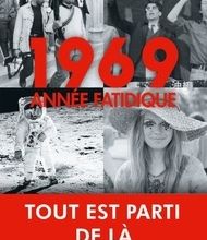 Il téléchargement de manuel 1969, année fatidique (Litterature Francaise)