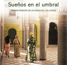 Descargar libros gratis en archivo pdf SUEÑOS EN EL UMBRAL: MEMORIAS DE UNA NIÑA DEL HAREN 9788490705513 ePub