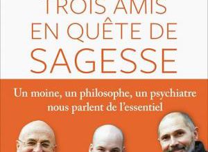Trois amis en quête de sagesse