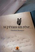 Si j'étais un rêve... Charlotte BOUSQUET