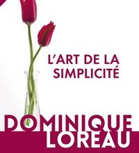 Téléchargement gratuit du livre électronique en fichier pdf L'art de la simplicité