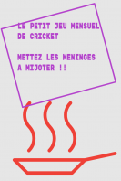 Petit jeu mensuel de Cricket - Juillet