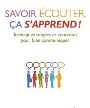 Fichier ebook txt téléchargement gratuit Savoir écouter, ça s'apprend !  - Techniques simples et concrètes pour bien communiquer en francais 9782883535756 par Christel Petitcollin MOBI RTF CHM