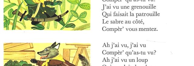 Chanson "Oh j'ai vu, j'ai vu... Compèr' qu'as-tu vu ?"