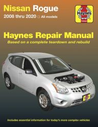 [download pdf] Nissan Rogue Haynes Repair Manual: 2008 thru 2020 All Models - Based on a complete teardown and rebuild