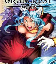 [download pdf] Record of Grancrest War, Vol. 6