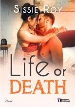 Life or death