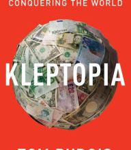 {pdf download} Kleptopia: How Dirty Money Is Conquering the World