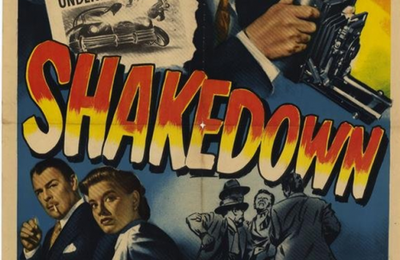 Reportage fatal, Shakedown, Joseph Pevney, 1950