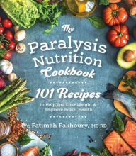 {pdf download} The Paralysis Nutrition Cookbook