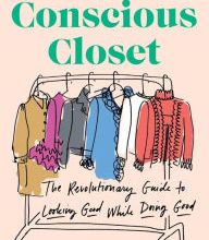 {epub download} The Conscious Closet: The Revolutionary Guide to Looking Good While Doing Good