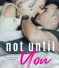 French audio book downloads Not Until You 9781942834373  by Corinne Michaels