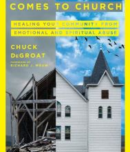 [PDF] When Narcissism Comes to Church: Healing Your Community From Emotional and Spiritual Abuse by Chuck DeGroat, Richard J. Mouw