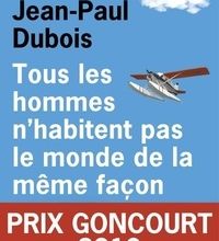Téléchargements ebook gratuits kindle uk Tous les hommes n'habitent pas le monde de la même façon