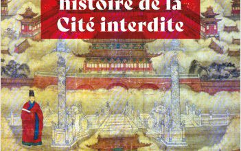 Petite et grande histoire de la Cité Interdite  -  Bernard Brizay