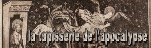 Angers - Une oeuvre prodigieuse : La Tapisserie de l'Apocalypse