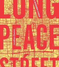 Read online: Long Peace Street: A walk in modern China