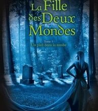 [Kindle] La fille des deux mondes Tome 1 download