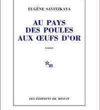 [Pdf/ePub] Au pays des poules aux oeufs d'or by Eugène Savitzkaya download ebook