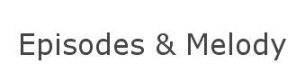 Les jeux de Episodes & Melody - EM Style