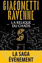  GIACOMETTI - RAVENNE Le cycle du soleil noir : La relique du Chaos