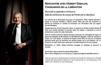* 14 Septembre prochain, Paris :  rencontre exceptionnelle avec Hubert GERMAIN, Compagnon de la 13 DBLE