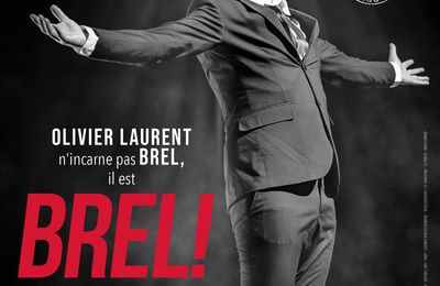 Brel ! Le Spectacle revient à Paris Salle Pleyel en 2025