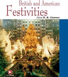 Descargar [PDF] {EPUB} BRITISH AND AMERICAN FESTIVITIES (CON AUDIO CD)