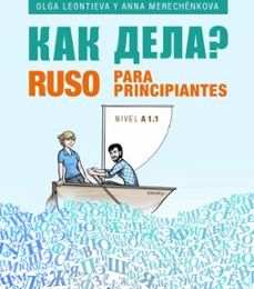 RUSO PARA PRINCIPIANTES (A1.1) OLGA LEONTIEVA, ANNA MERECHENKOVA ePub gratis