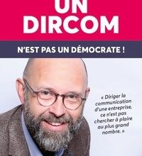 [Kindle] Un dircom n'est pas un démocrate ! download