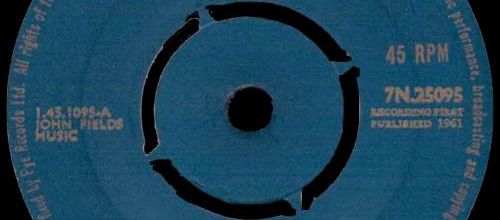 1961 : Single SP Pye Records 7N.25095 [ UK ]