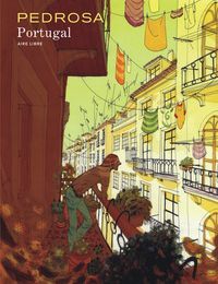 [PDF/Kindle] Portugal by Cyril Pedrosa