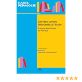 Hatier pédagogie - Lire les contes détournés à l'école, de la GS au CM2