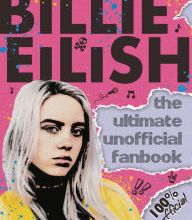 [PDF] Billie Eilish: The Ultimate Unofficial Fanbook download